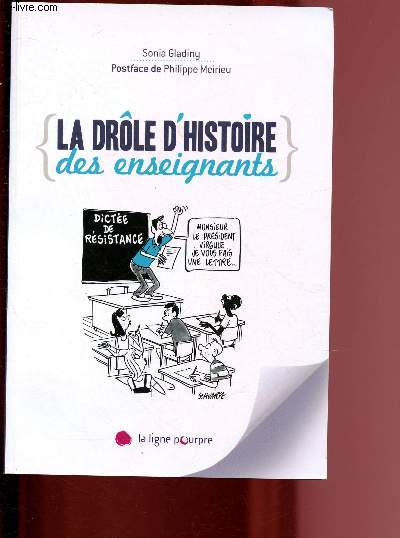 LA DROLE D'HISTOIRE DES ENSEIGNANTS