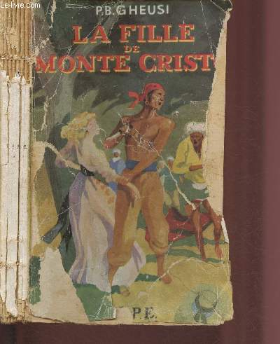 LA FILLE DE MONTE CRISTO