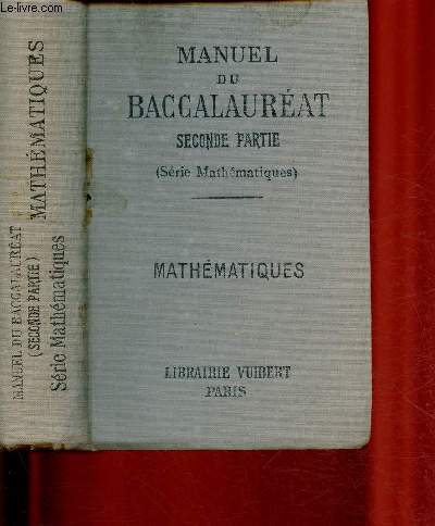 MANUEL DU BACCALAUREAT - SECONDE PARTIE (SERIE MATHEMATIQUES)