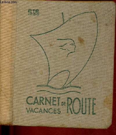 CARNET DE ROUTE -VACANCES 1936