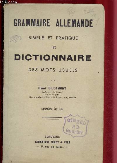 GRAMMAIRE ALLEMANDE SIMPLE ET PRATIQUE ET DICTIONNAIRE DES MOTS USUELS