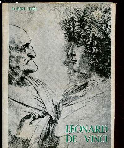 LEONARD DE VINCI OU LA FIN DE L'HUMILIE / COLLECTION 