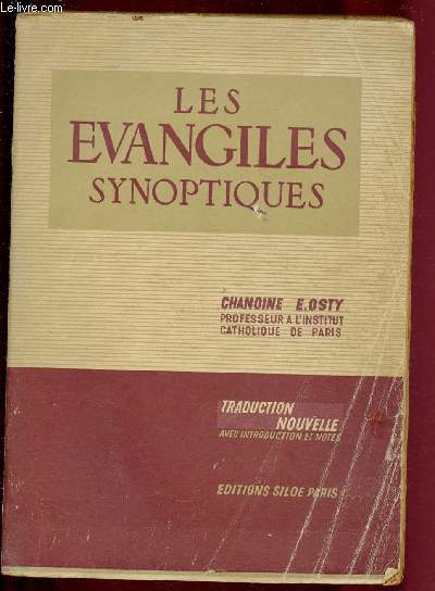 LES EVANGILES SYNOPTIQUES