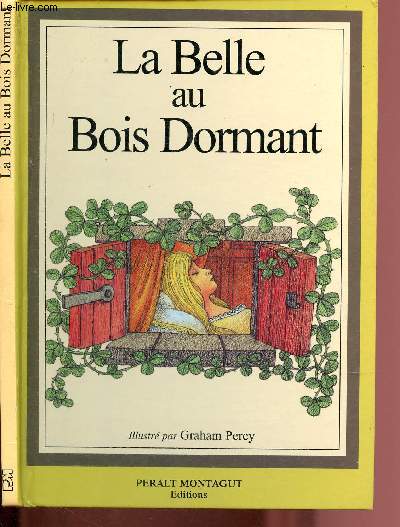 LA BELLE AU BOIS DORMANT illustr par Graham Percy