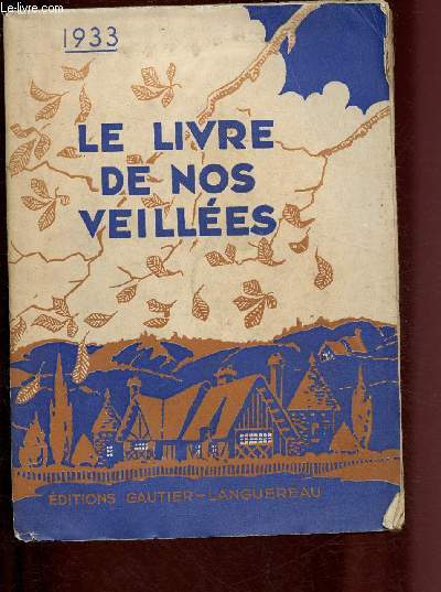 LE LIVRE DE NOS VEILLEES - II