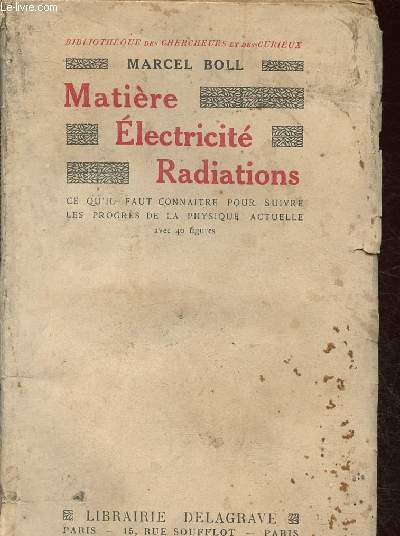 MATIERE - ELECTRICITE - RADIATIONS