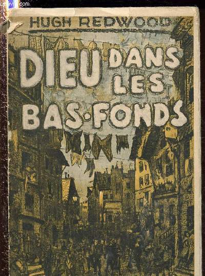 DIEU DANS LES BAS-FONDS