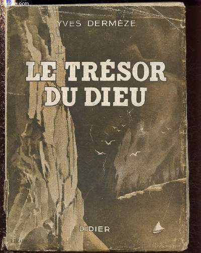 LE TRESOR DU DIEU