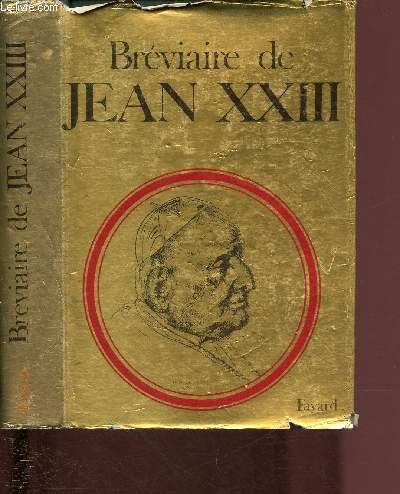 BREVIAIRE DE JEAN XXIII : PENSEES POUR CHAQUE JOUR DE L'ANNEE