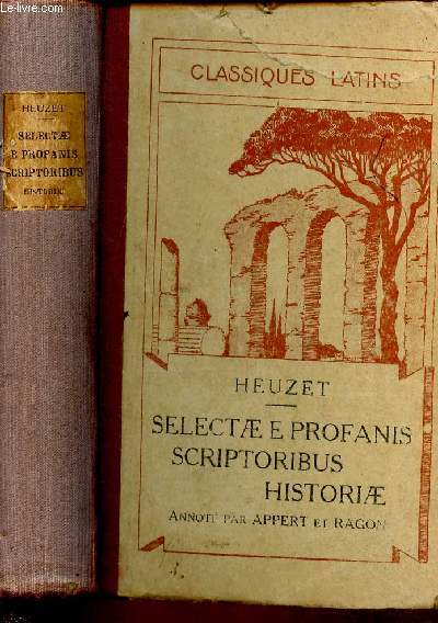 SELECTAE E PROFANIS SCRIPTORIBUS HISTORIAE