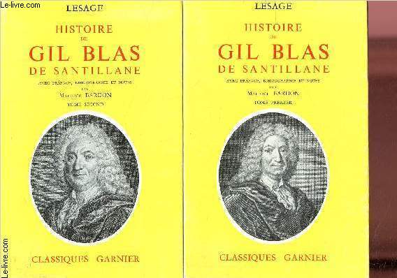 HISTOIRE DE GIL BLAS DE SANTILLANE - TOMES I ET II - 2 VOLUMES : Avec prface, bibliographie et notes par Maurice Bardon