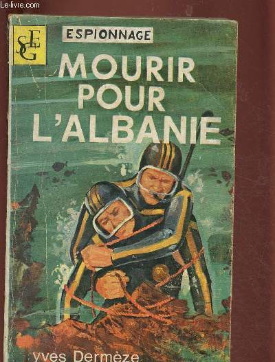 MOURIR POUR L'ALBANIE