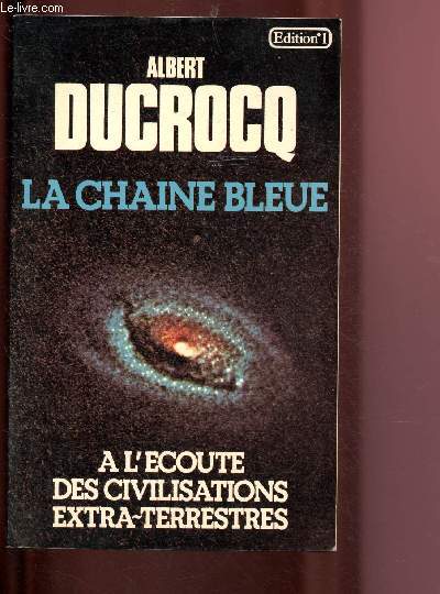 LA CHAINE BLEUE  l'coute des civilisations extra-terrestres