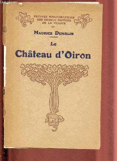 LE CHATEAU D'OIRON / COLLECTION 