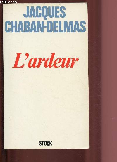 L'ARDEUR (AVEC POSSIBLE ENVOI D'AUTEUR)