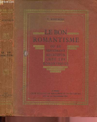 LE BON ROMANTISME OU LE SENTIMENT RELIGIEUX CHEZ LES ROMANTIQUES