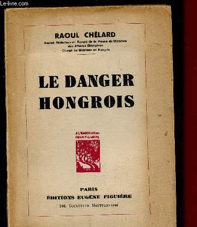 LE DANGER HONGROIS