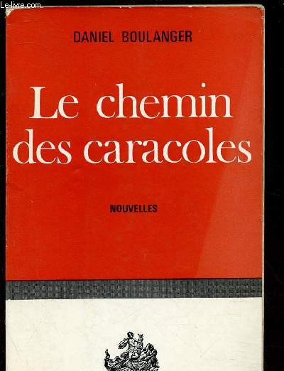 LE CHEMIN DES CARACOLES - NOUVELLES