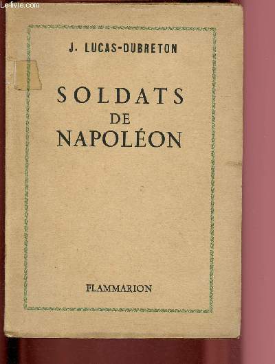 SOLDATS DE NAPOLEON