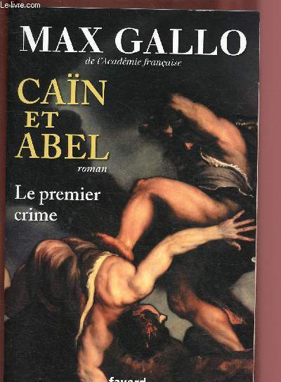 CAIN ET ABEL : LE PREMIER CRIME