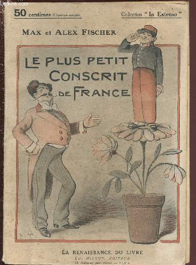 LE PLUS PETIT CONSCRIT DE FRANCE / COLLECTION 