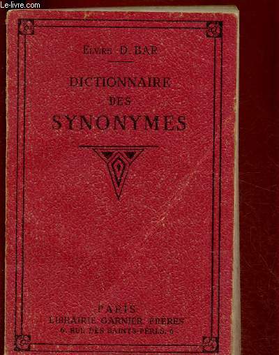 DICTIONNAIRE DES SYNONYMES