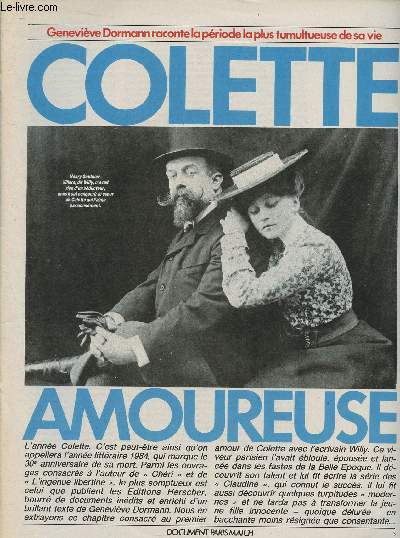 DOCUMENT PARIS-MATCH - 1981 : COLETTE AMOUREUSE : Genevive Dormann raconte la priode la plus tumultueuse de sa vie