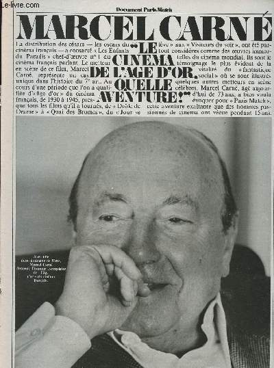 DOCUMENT PARIS-MATCH - 1979 : MARCEL CARNE 