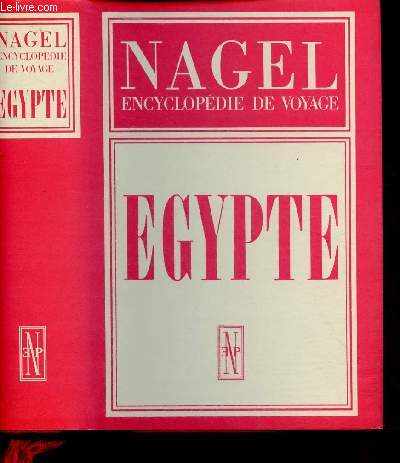NAGEL - ENCYCLOPEDIE DE VOYAGE - EGYPTE