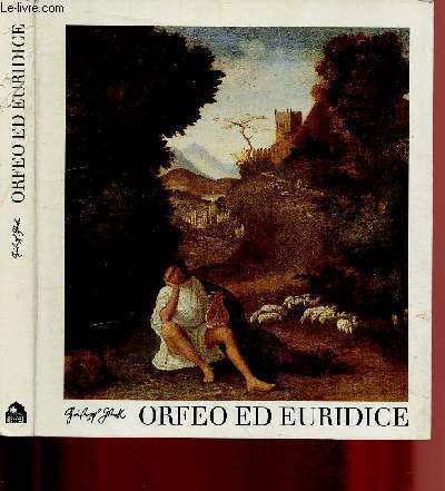 ORFEO ED EURIDICE / ORPHEE ET EURIDICE