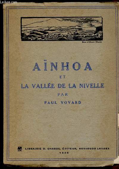 AINHOA ET LA VALLEE DE LA NIVELLE