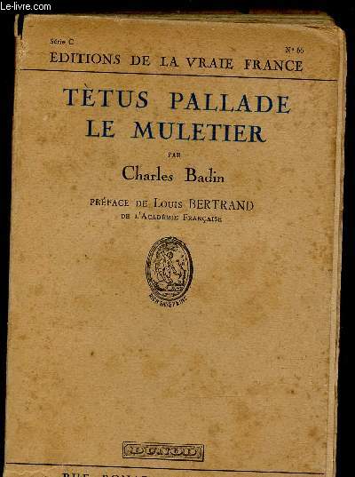 TETUS PALLADE - LE MULETTIER