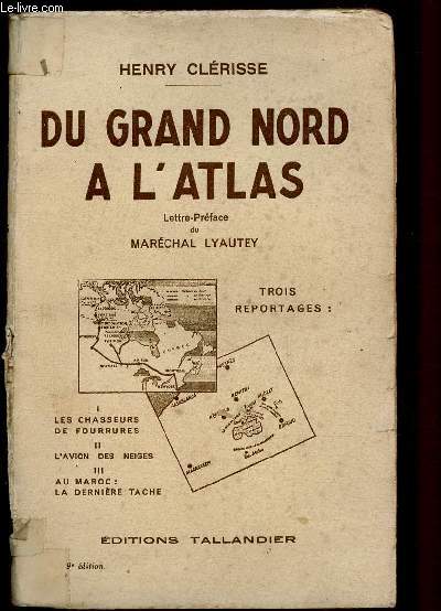 DU GRAND NORD A L'ATLAS