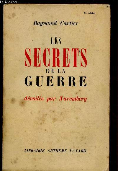 LES SECRETS DE LA GUERRE - DEVOILES PAR NUREMBERG