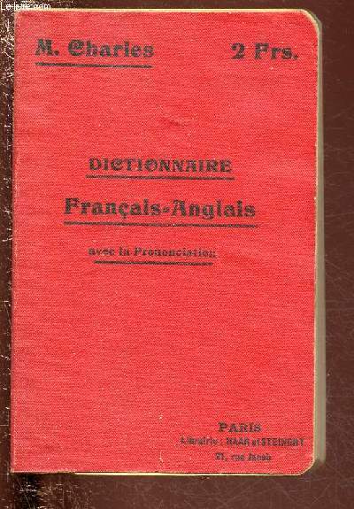 DICTIONNAIRE FRANCAIS-ANGLAIS AVEC LA PRONONCIATION