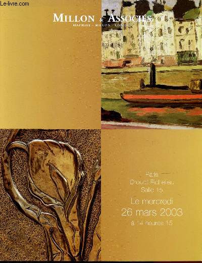 CATALOGUE DE VENTE AUX ENCHERES - 26 MARS 2003 - DROUOT RICHELIEU - PARIS - SALLE 14 : TABLEAUX MODERNES - ART NOUVEAU - ART DECP