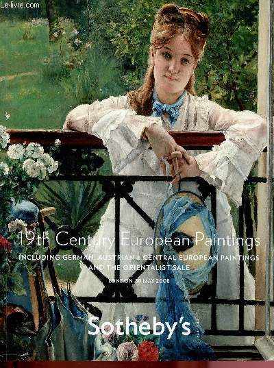 CATALOGUE DE VENTE AUX ENCHERES - 30 MAY 2008 - LONDON -  19CH CENTURY EUROPEAN PAINTINGS - INCLUDING GERMAN, AUSTRIAN & CENTRAL EUROPEAN PAINTINGS AND THE ORIENTALIST SALE
