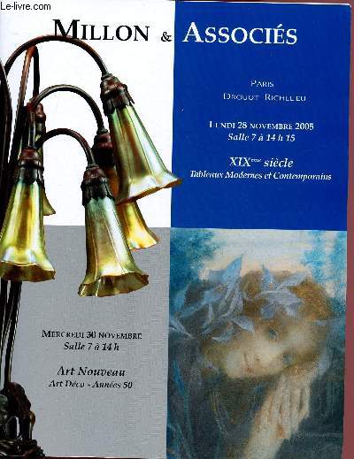 CATALOGUE DE VENTE AUX ENCHERES - 28 ET 30 NOVEMBRE 2005 - DROUOT RICHELIEU - PARIS - SALLE 7 : XIXe - ART MODERNE - ART CONTEMPORAIN - ART NOUVEAU - ART DECO - ANNEES 50