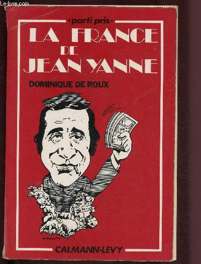 LA FRANCE DE JEAN YANNE