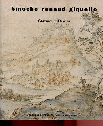 CATALOGUE DE VENTE AUX ENCHERES -11 FEVRIER 2009 - DROUOT - GRAVURES ANCIENNES - DESSINS ANCIENS ET MODERNES