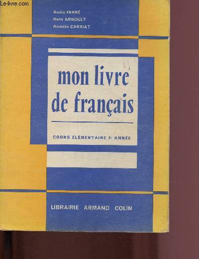 MON LIVRE DE FRANCAIS - COURS ELEMENTAIRE 2e ANNEE (SPECIMEN)