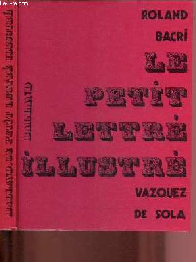 LE PETIT LETTRE ILLUSTRE