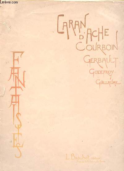 CARAN D'ACHE : COURBOIN - GERBAULT - GODEFROY - GUILLAUME