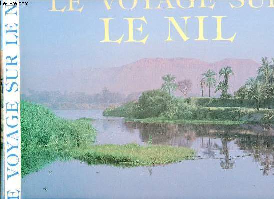 LE VOYAGE SUR LE NIL