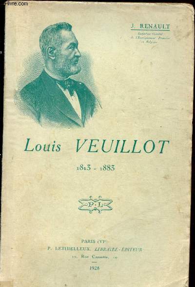 LOUIS VEUILLOT 1813-1883