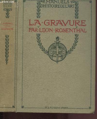 LA GRAVURE / MANUEL D'HISTOIRE DE L'ART