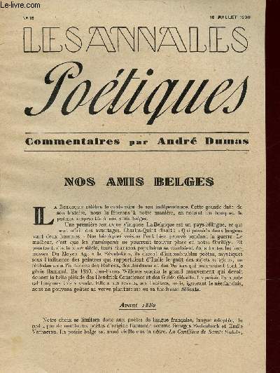 N16 - 15 JUILLET 1930 - LES ANNALES POETIQUES : La posie belge a-t-elle un caractre particulier qui la distingue de la Posie Franaise ? - Petite anthologie des potes belges de langue franaise - etc