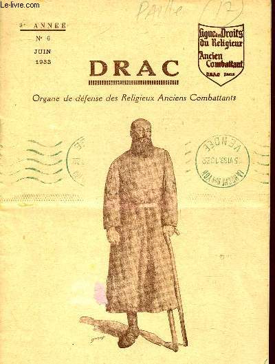 N6 - JUIN 1933 - DRAC : Justice pour tous - Le Pre benoit - Au sujet de la coupe de 1933 -etc.