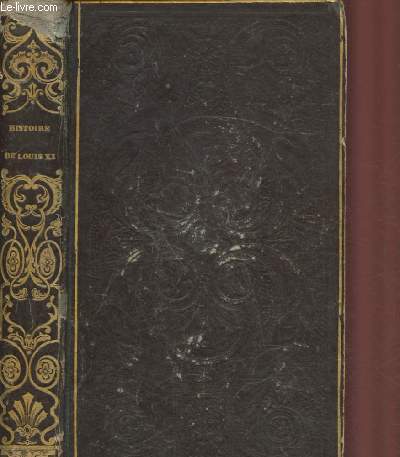 HISTOIRE DE LOUIS XI