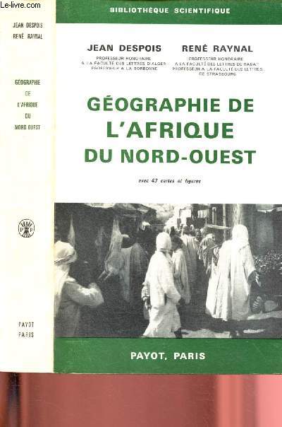 GEOGRAPHIE DE L'AFRIQUE DU NORD-OUEST